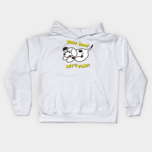 Woof woof! Let's play! Kids Hoodie